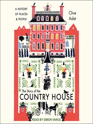 cover image of The Story of the Country House